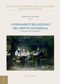 I fondamenti relazionali del diritto di famiglia - Librerie.coop