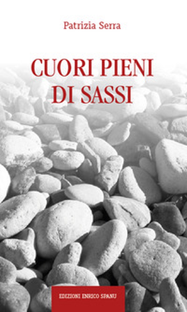 Cuori pieni di sassi - Librerie.coop Cuori pieni di sassi - Librerie.coop
