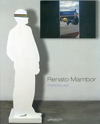 Renato Mambor. Storytelling. Ediz. italiana e inglese - Librerie.coop