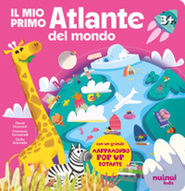 Il mio primo atlante del mondo - Librerie.coop Il mio primo atlante del mondo - Librerie.coop