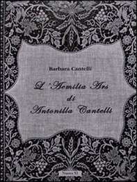 L'Aemilia Ars di Antonilla Cantelli - Librerie.coop