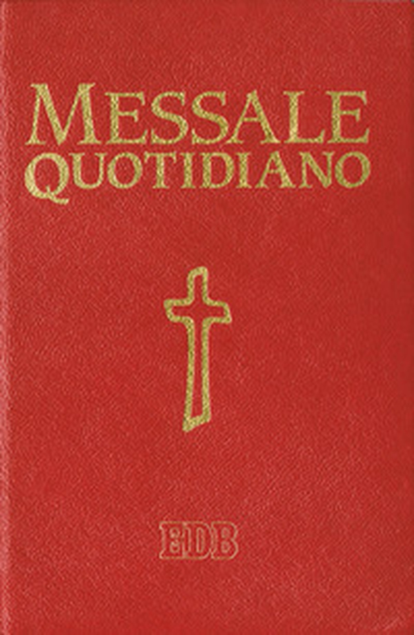 Messale quotidiano. Festivo e feriale. Letture bibliche dal Nuovo Lezionario CEI - Librerie.coop Messale quotidiano. Festivo e feriale. Letture bibliche dal Nuovo Lezionario CEI - Librerie.coop