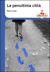 La penultima città - Librerie.coop