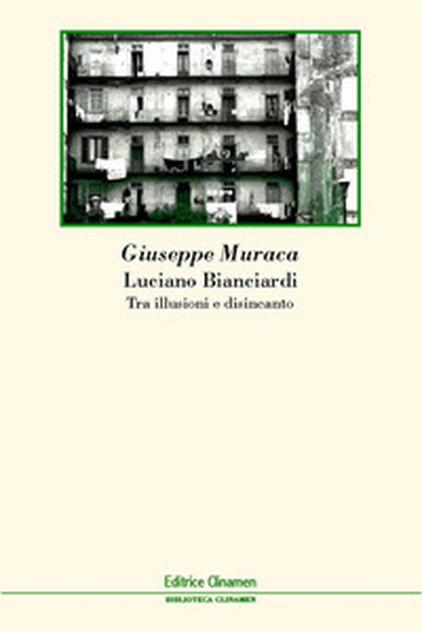 Luciano Bianciardi. Tra illusioni e disincanto - Librerie.coop Luciano Bianciardi. Tra illusioni e disincanto - Librerie.coop