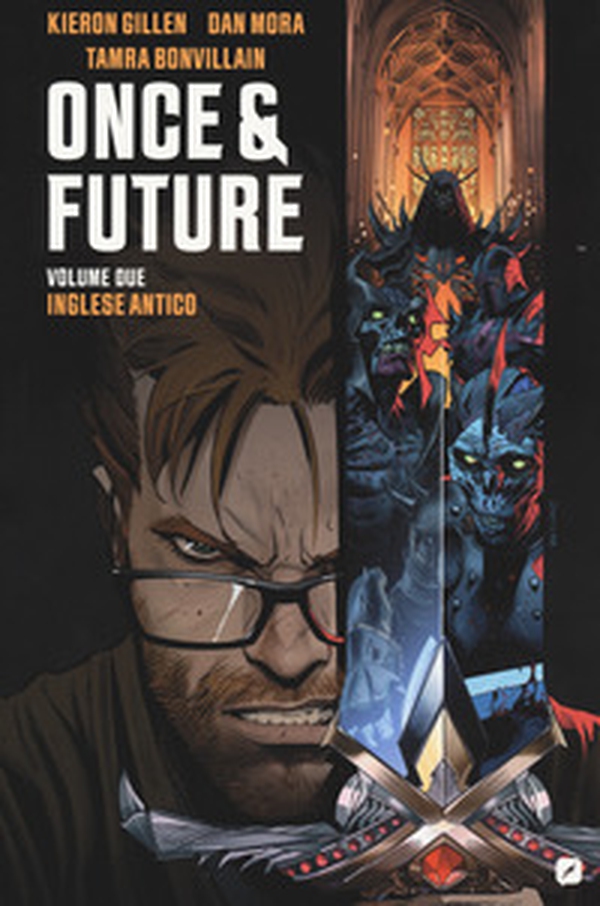 Once & future - Librerie.coop Once & future - Librerie.coop