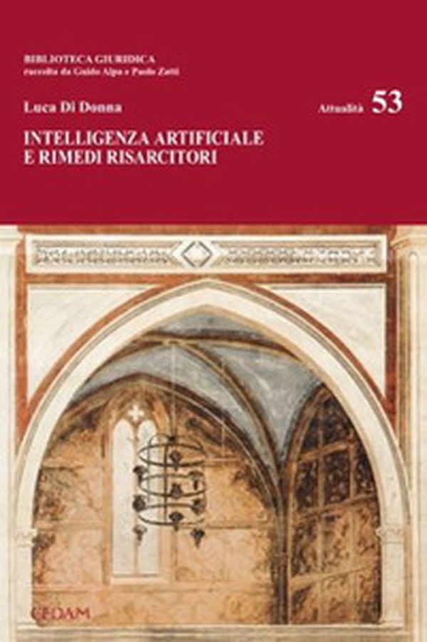Intelligenza artificiale e rimedi risarcitori - Librerie.coop Intelligenza artificiale e rimedi risarcitori - Librerie.coop
