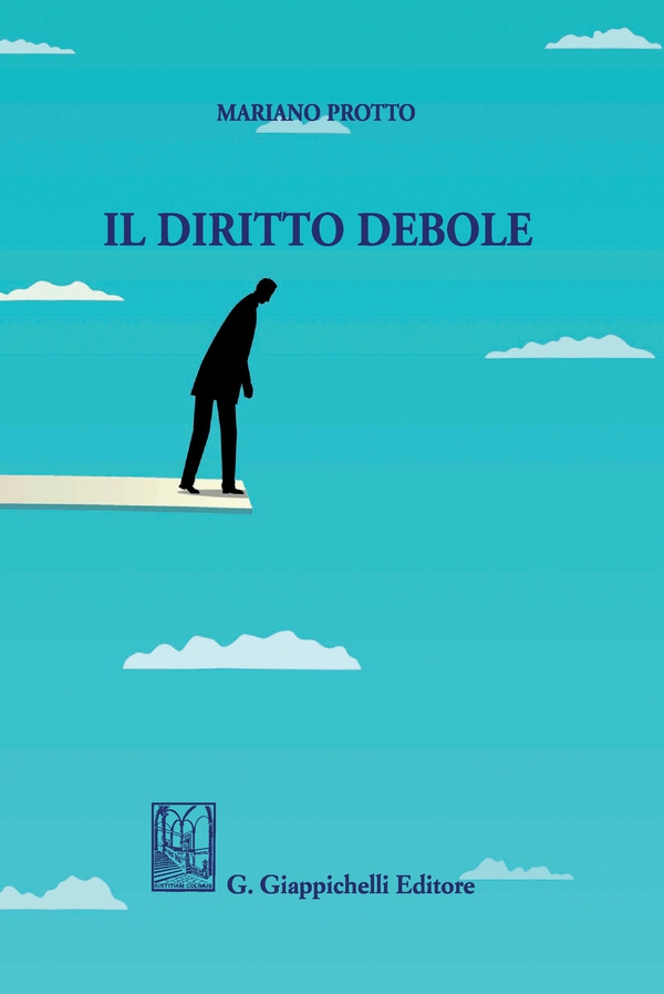 Il diritto debole - Librerie.coop Il diritto debole - Librerie.coop