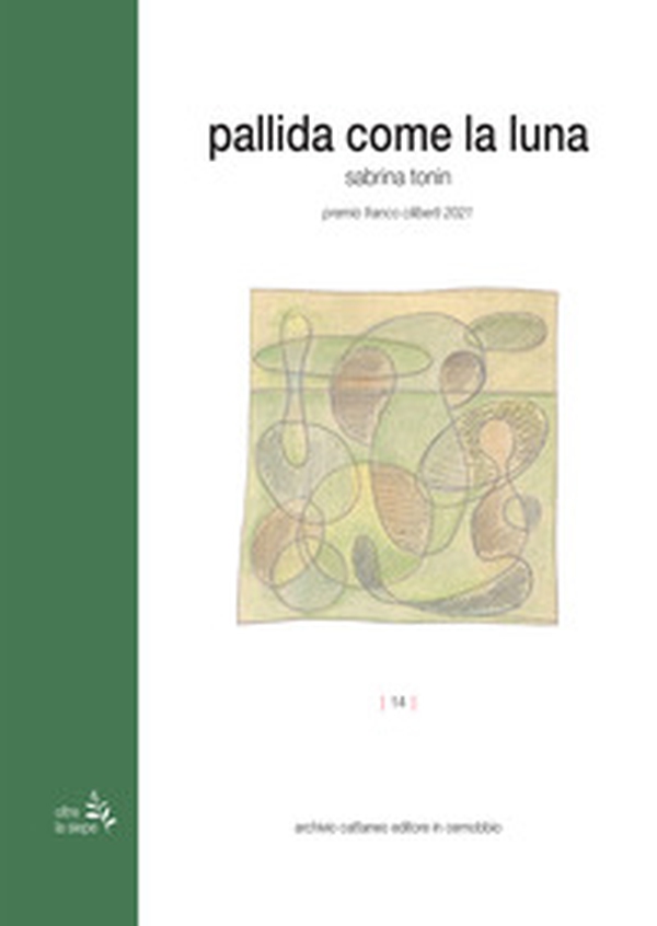Pallida come la luna - Librerie.coop Pallida come la luna - Librerie.coop