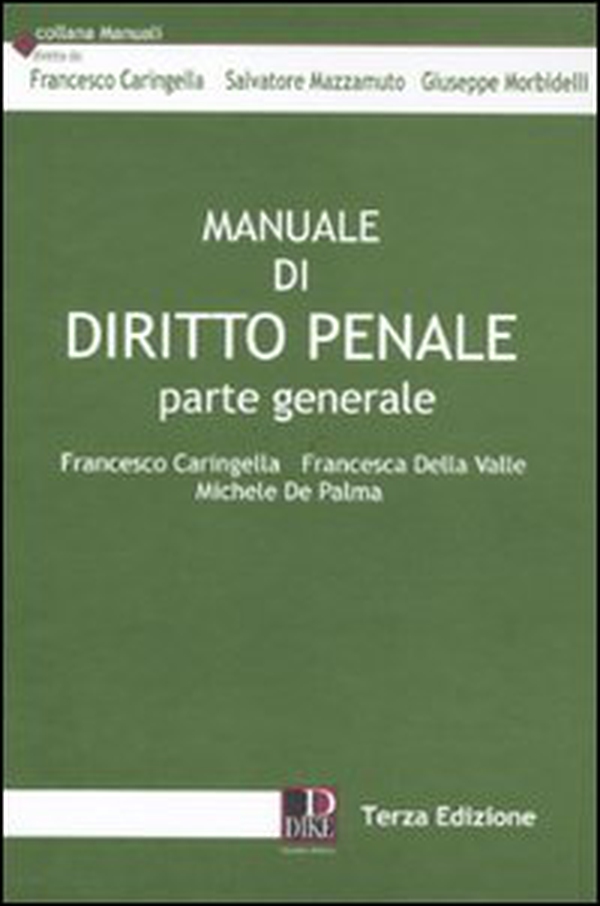 Manuale di diritto penale. Parte generale - Librerie.coop Manuale di diritto penale. Parte generale - Librerie.coop