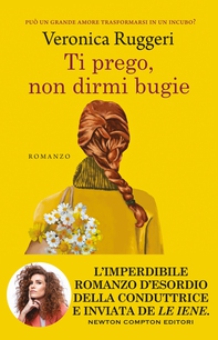 Ti prego, non dirmi bugie - Librerie.coop