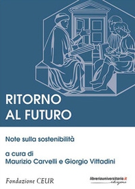 Ritorno al futuro. Note sulla sostenibilità - Librerie.coop