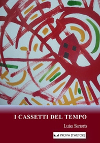 I cassetti del tempo - Librerie.coop