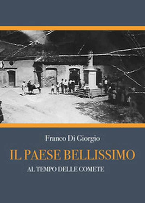 Il paese bellissimo. Al tempo delle comete - Librerie.coop Il paese bellissimo. Al tempo delle comete - Librerie.coop