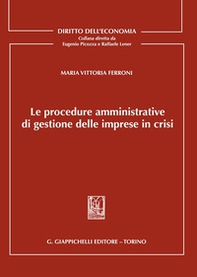 Le procedure amministrative di gestione delle imprese in crisi - Librerie.coop