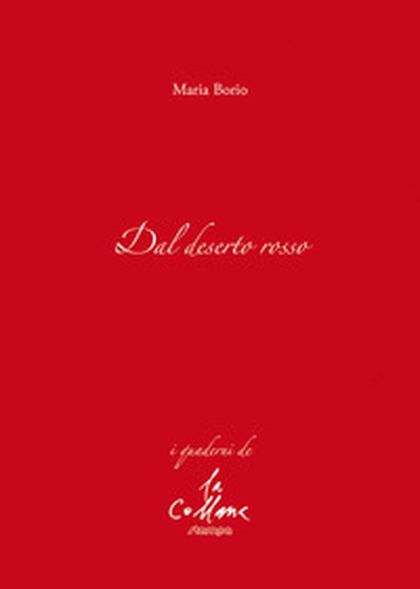 Dal deserto rosso - Librerie.coop Dal deserto rosso - Librerie.coop