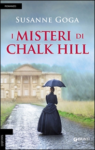 I misteri di Chalk Hill - Librerie.coop I misteri di Chalk Hill - Librerie.coop