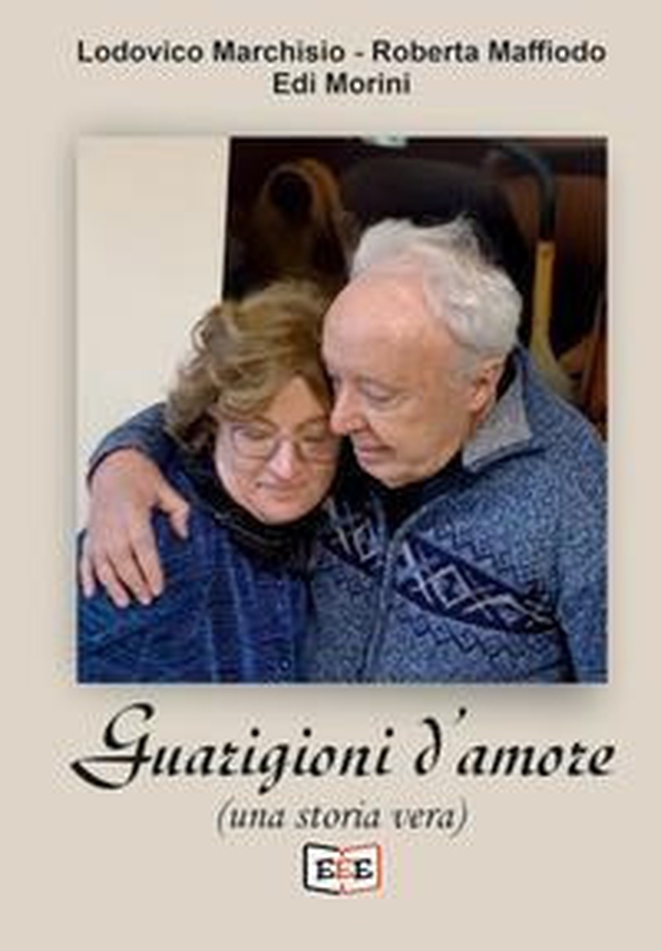 Guarigioni d'amore (una storia vera) - Librerie.coop Guarigioni d'amore (una storia vera) - Librerie.coop