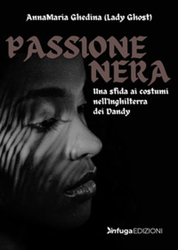 Passione nera - Librerie.coop Passione nera - Librerie.coop