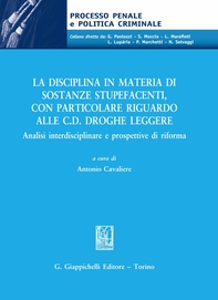 La disciplina in materia di sostanze stupefacenti, con particolare riguardo alle c.d. droghe leggere - Librerie.coop