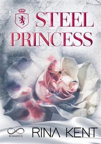 Steel princess. Ediz. italiana - Librerie.coop