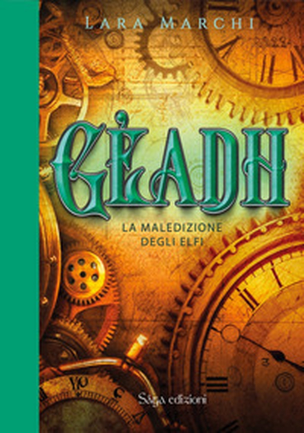 Gèadh. La maledizione degli elfi - Librerie.coop Gèadh. La maledizione degli elfi - Librerie.coop