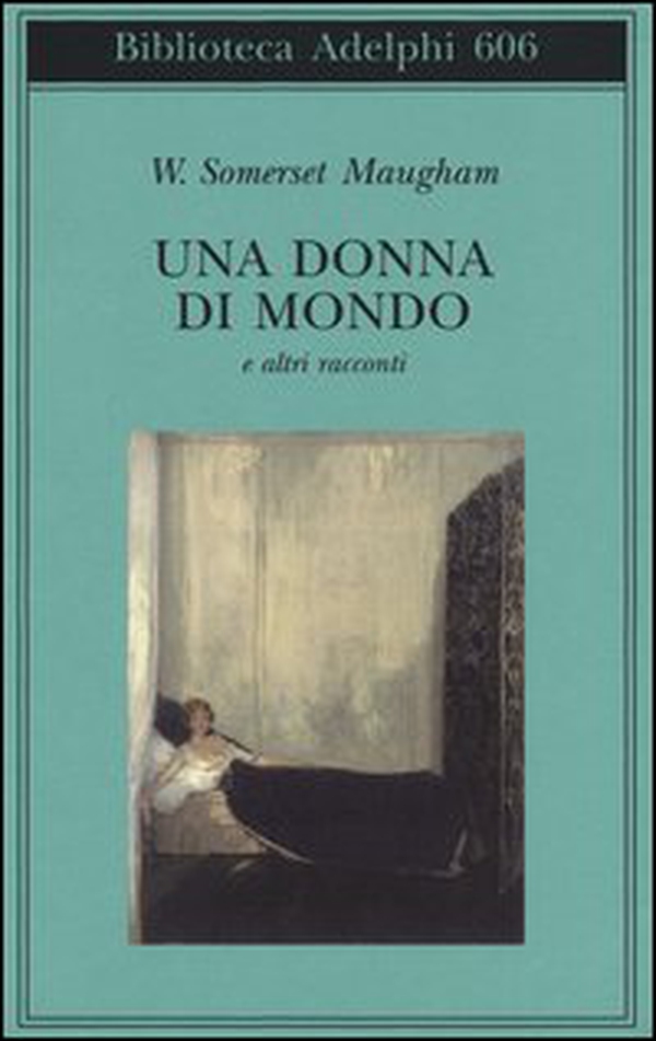 Una donna di mondo e altri racconti - Librerie.coop Una donna di mondo e altri racconti - Librerie.coop