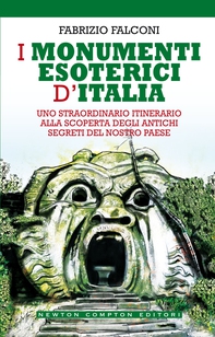 I monumenti esoterici d'Italia - Librerie.coop