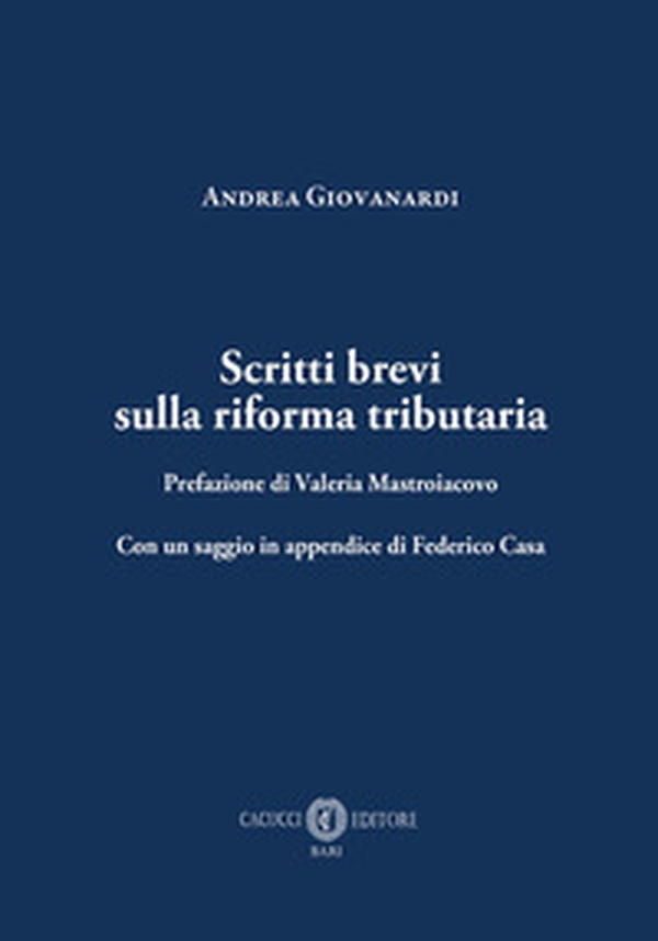 Scritti brevi sulla riforma tributaria - Librerie.coop