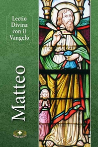 Lectio divina con il Vangelo di Matteo - Librerie.coop