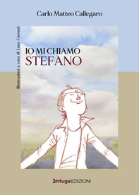 Io mi chiamo Stefano - Librerie.coop