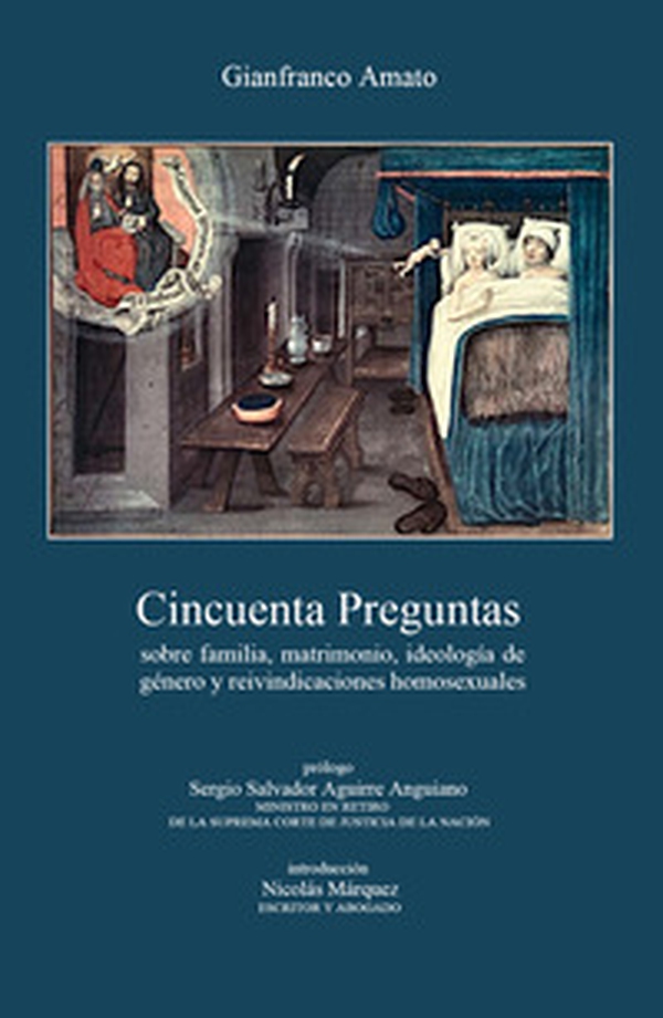 Cincuenta preguntas sobre familia, matrimonio, ideología de género y reivindicaciones homosexuales - Librerie.coop Cincuenta preguntas sobre familia, matrimonio, ideología de género y reivindicaciones homosexuales - Librerie.coop