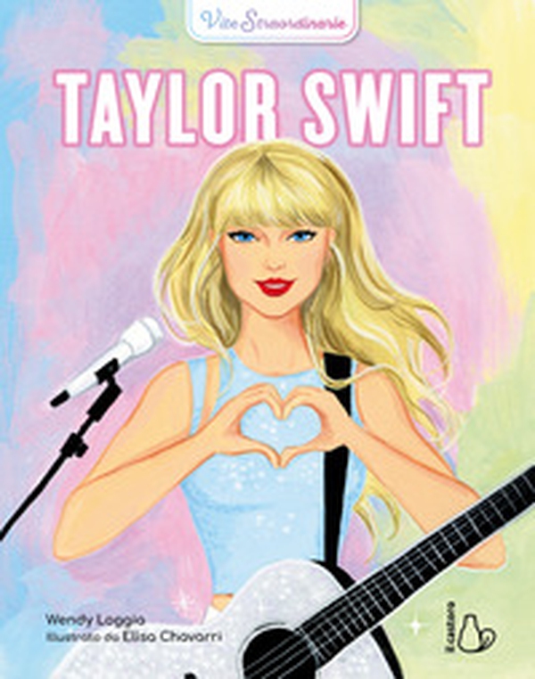 Taylor Swift. Vite straordinarie - Librerie.coop Taylor Swift. Vite straordinarie - Librerie.coop
