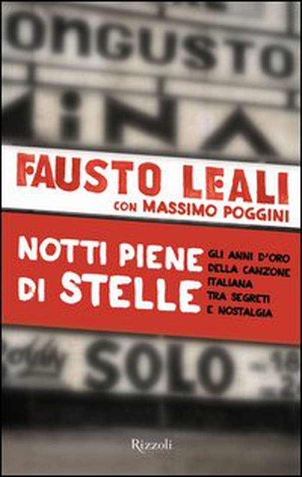 Notti piene di stelle. Gli anni d'oro della canzone italiana tra segreti e nostalgia - Librerie.coop Notti piene di stelle. Gli anni d'oro della canzone italiana tra segreti e nostalgia - Librerie.coop