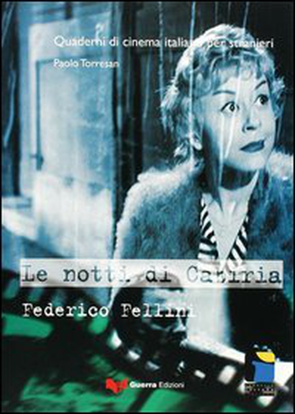 Le notti di Cabiria. Federico Fellini - Librerie.coop Le notti di Cabiria. Federico Fellini - Librerie.coop