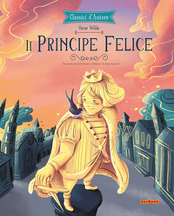 Il principe felice - Librerie.coop Il principe felice - Librerie.coop