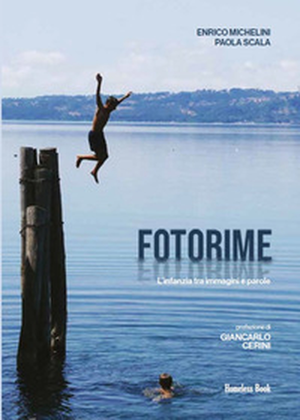 Fotorime. L'infanzia tra immagini e parole - Librerie.coop Fotorime. L'infanzia tra immagini e parole - Librerie.coop