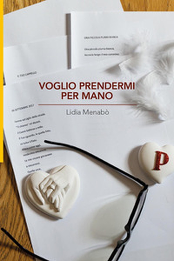 Voglio prendermi per mano - Librerie.coop Voglio prendermi per mano - Librerie.coop