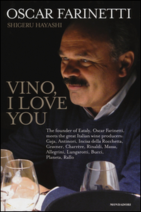 Vino, I love you. Ediz. inglese - Librerie.coop Vino, I love you. Ediz. inglese - Librerie.coop