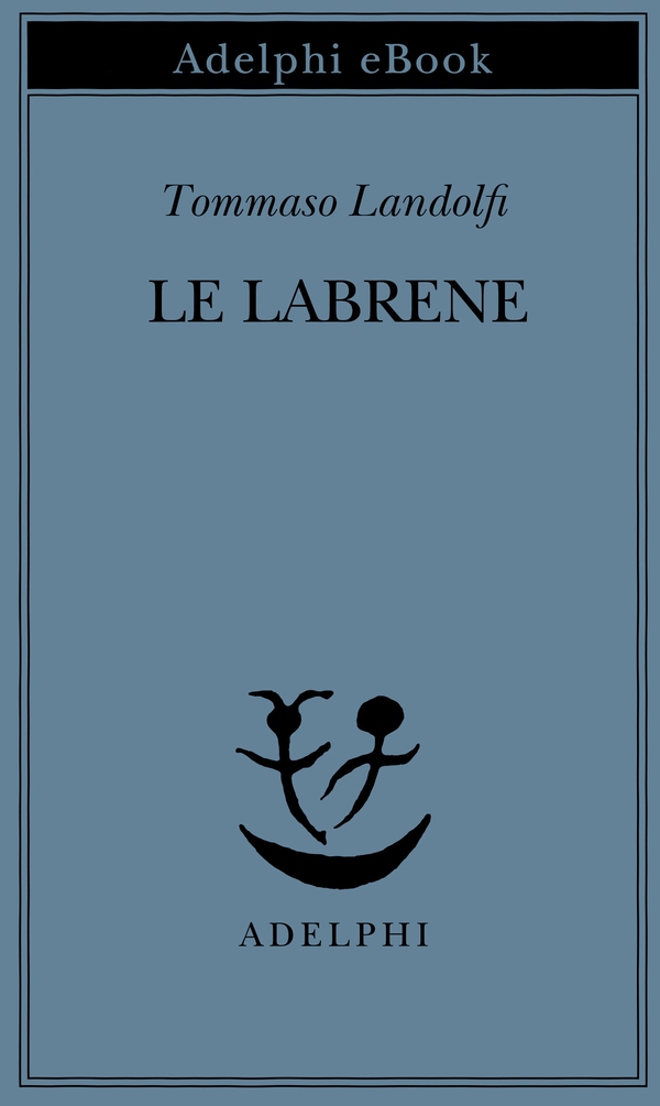 Le labrene - Librerie.coop Le labrene - Librerie.coop