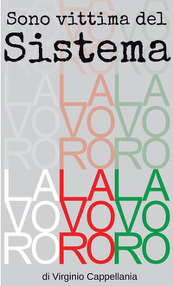 Sono vittima del sistema - Librerie.coop