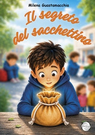 Il segreto del sacchettino - Librerie.coop