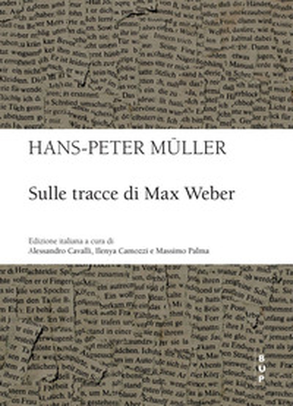 Sulle tracce di Max Weber - Librerie.coop Sulle tracce di Max Weber - Librerie.coop