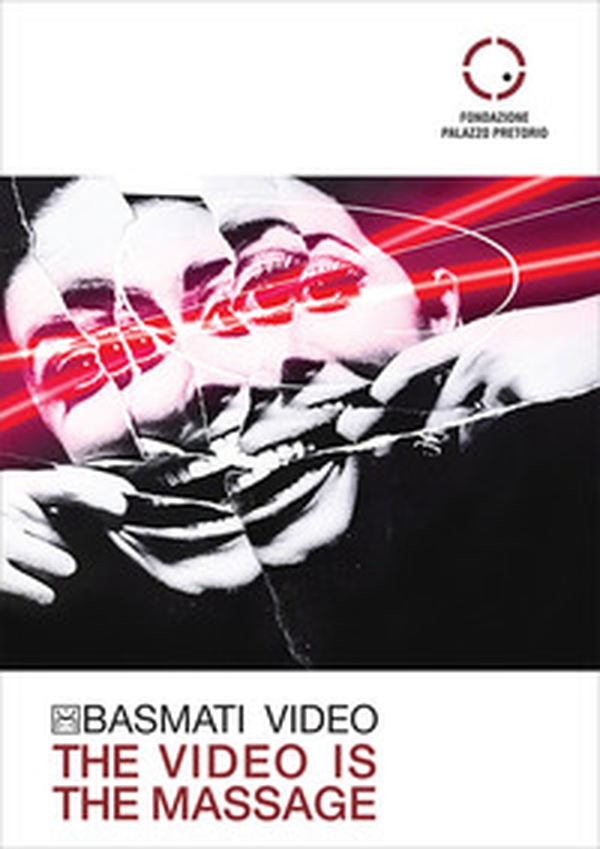 Basmati video. The video is the massage - Librerie.coop Basmati video. The video is the massage - Librerie.coop