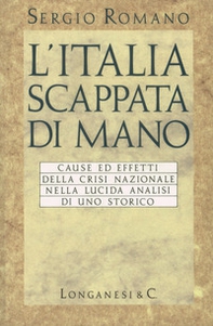 L'Italia scappata di mano - Librerie.coop L'Italia scappata di mano - Librerie.coop
