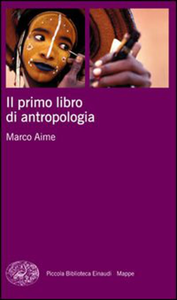 Il primo libro di antropologia - Librerie.coop Il primo libro di antropologia - Librerie.coop