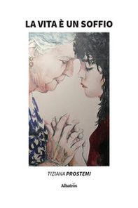 La vita è un soffio - Librerie.coop