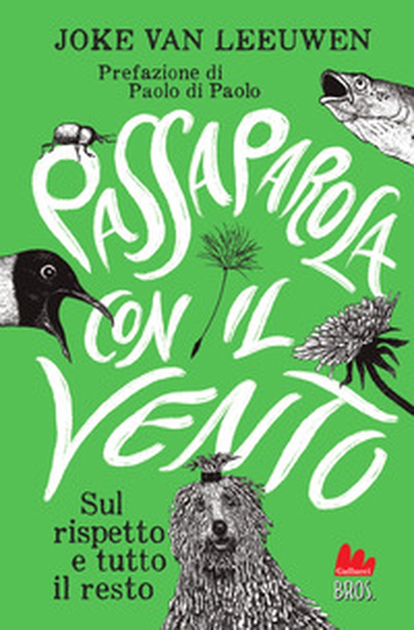 Passaparola con il vento. Sul rispetto e tutto il resto - Librerie.coop