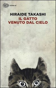 Il gatto venuto dal cielo - Librerie.coop Il gatto venuto dal cielo - Librerie.coop