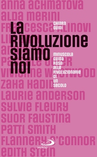 La rivoluzione siamo noi - Librerie.coop La rivoluzione siamo noi - Librerie.coop