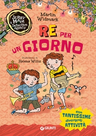 Re per un giorno. Jerry & Maya detective agency - Librerie.coop Re per un giorno. Jerry & Maya detective agency - Librerie.coop